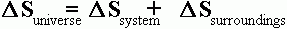 dS universe = dS system + dS surroundings